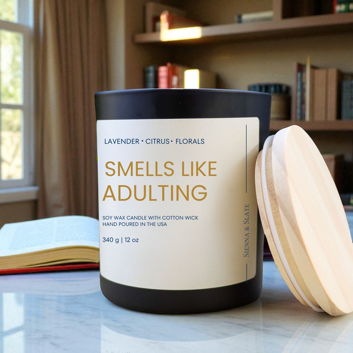 Smells Like Adulting - Sienna & Slate