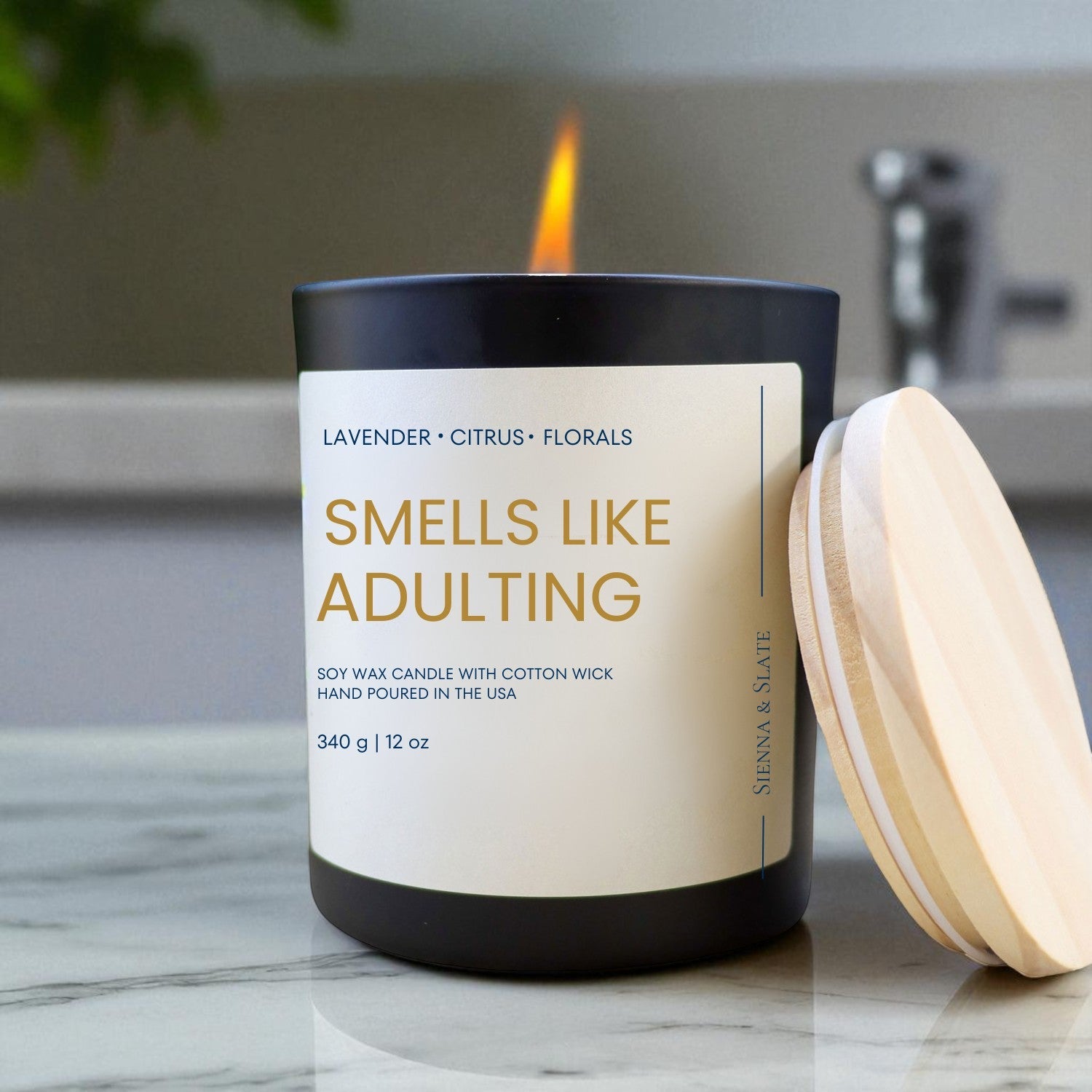 Smells Like Adulting - Sienna & Slate