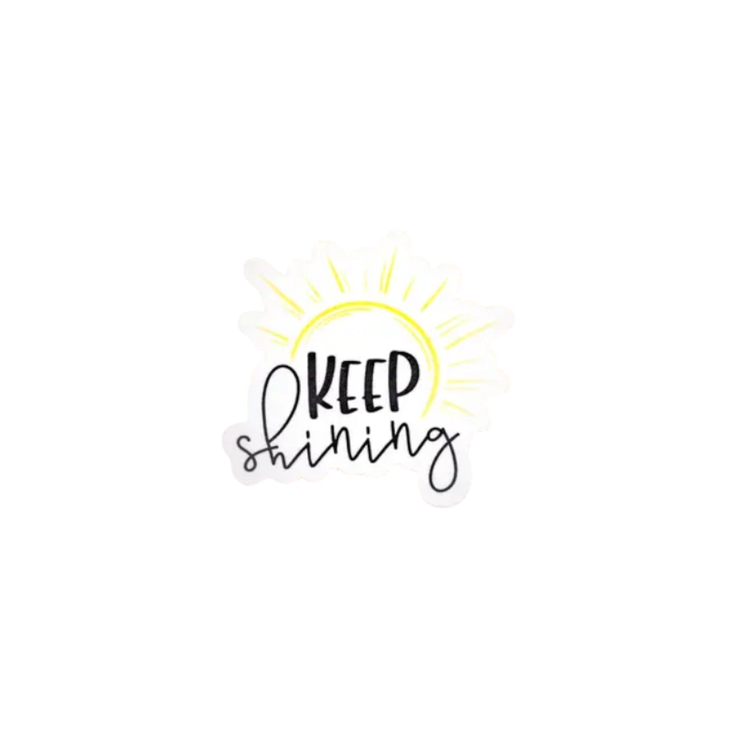 Sticker- Inspirational