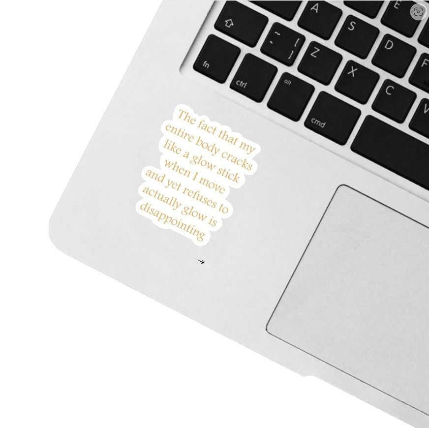 Sticker- Snarky, Funny, and Bit Too Honest