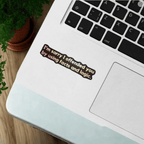 Assorted Stickers- Snarky, Funny, and Bit Too Honest - Sienna & Slate