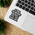 Assorted Stickers- Snarky, Funny, and Bit Too Honest