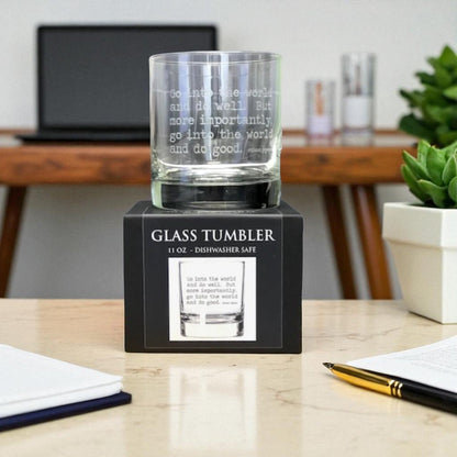 Go Into the World and Do Good 11oz Glass Tumbler - Sienna & Slate