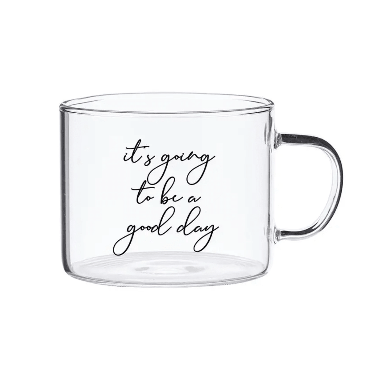 It's Going To Be A Good Day Glass Mug - Sienna & Slate