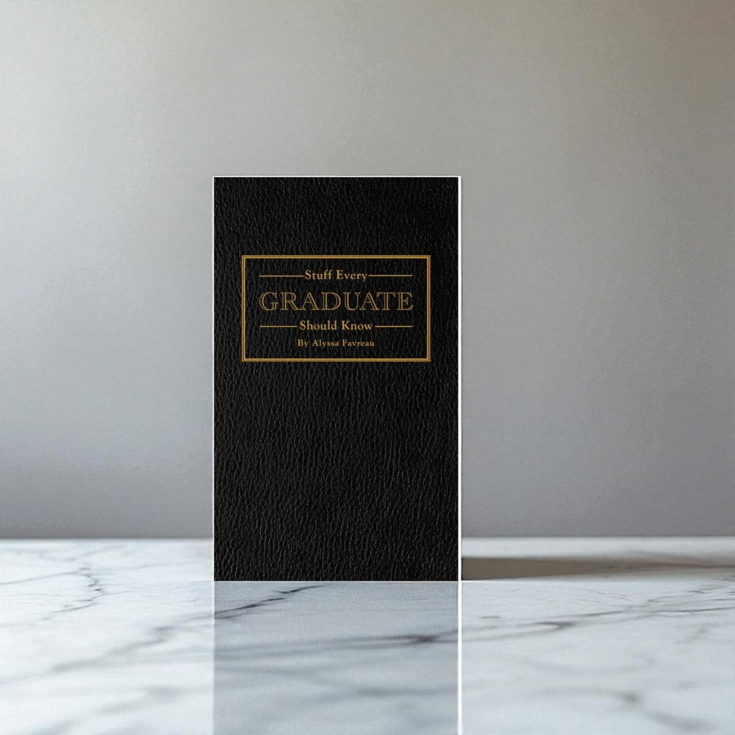 Stuff Every Graduate Should Know Book - Sienna & Slate