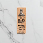 Try to be a rainbow in someone's cloud. - Maya Angelou - Wood Bookmark - Sienna & Slate